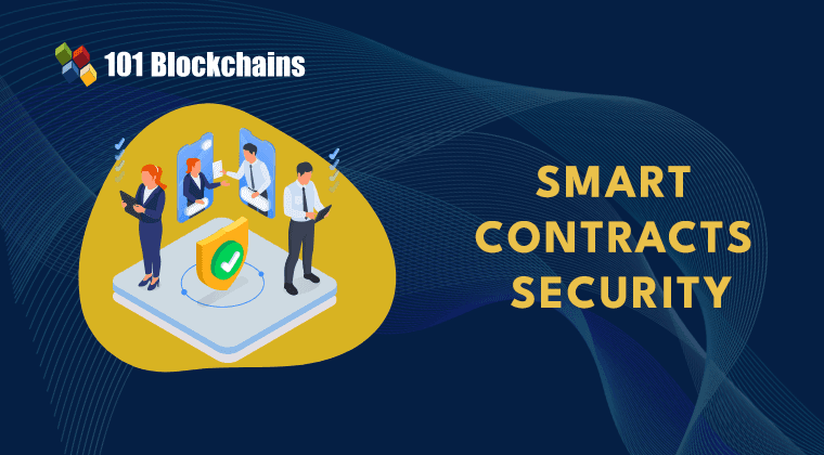 Smart Contract Security 101